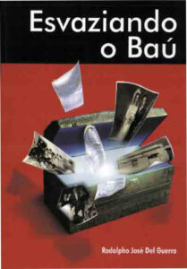 2005 – Esvaziando o Baú